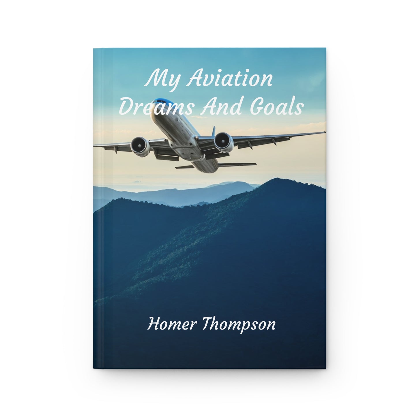 Aviation Dreams & Goals Journal