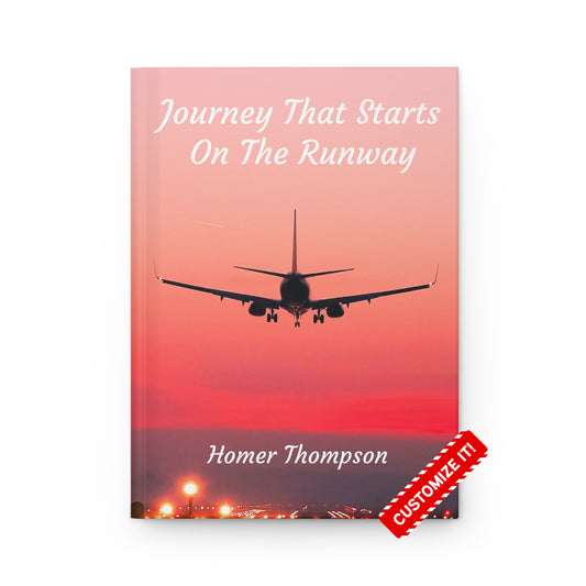Journey That Starts Journal